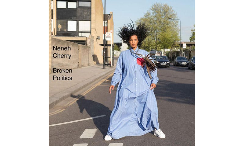 neneh cherry broken poltiics review Broken Politics nehneh cherry