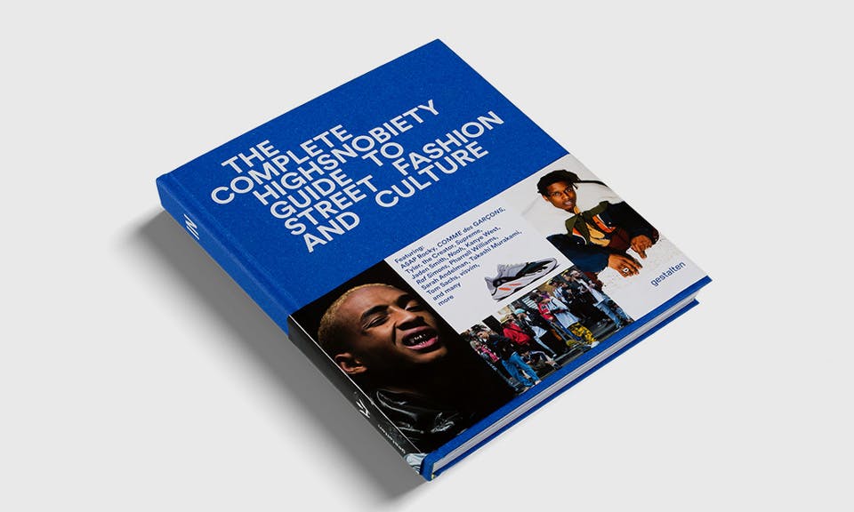 incomplete highsnobiety s guide treet fashion culture feat The Incomplete Highsnobiety Guide to Street Fashion and Culture boston art book fair