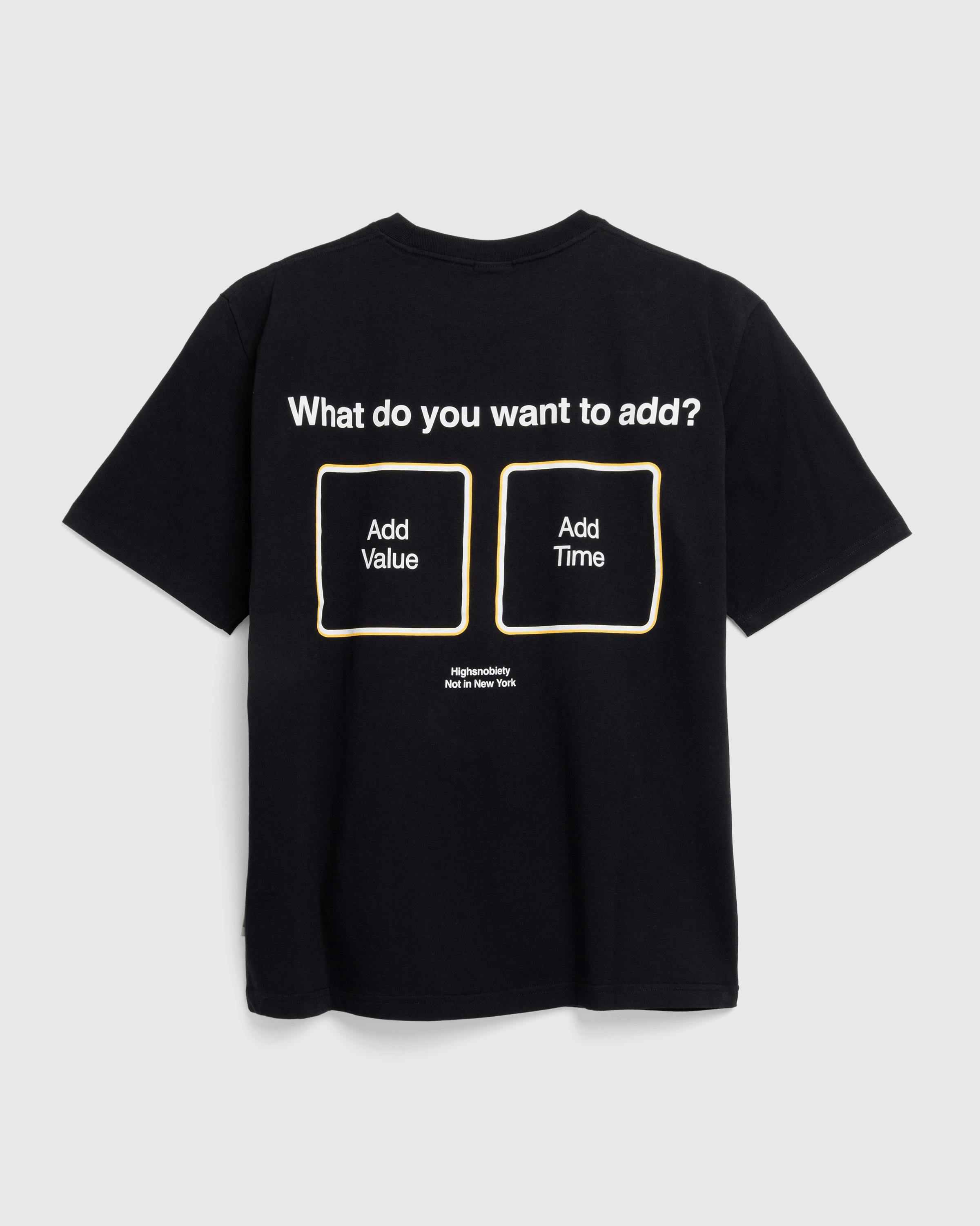 Highsnobiety – Time or Value T-Shirt Black - T-Shirts - Black - Image 1