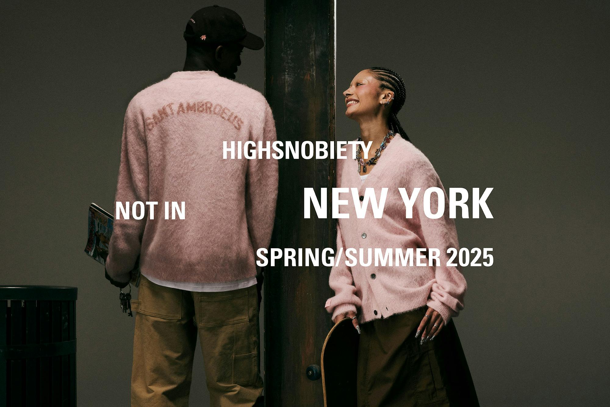 Highsnobiety Not in New York Lookbook