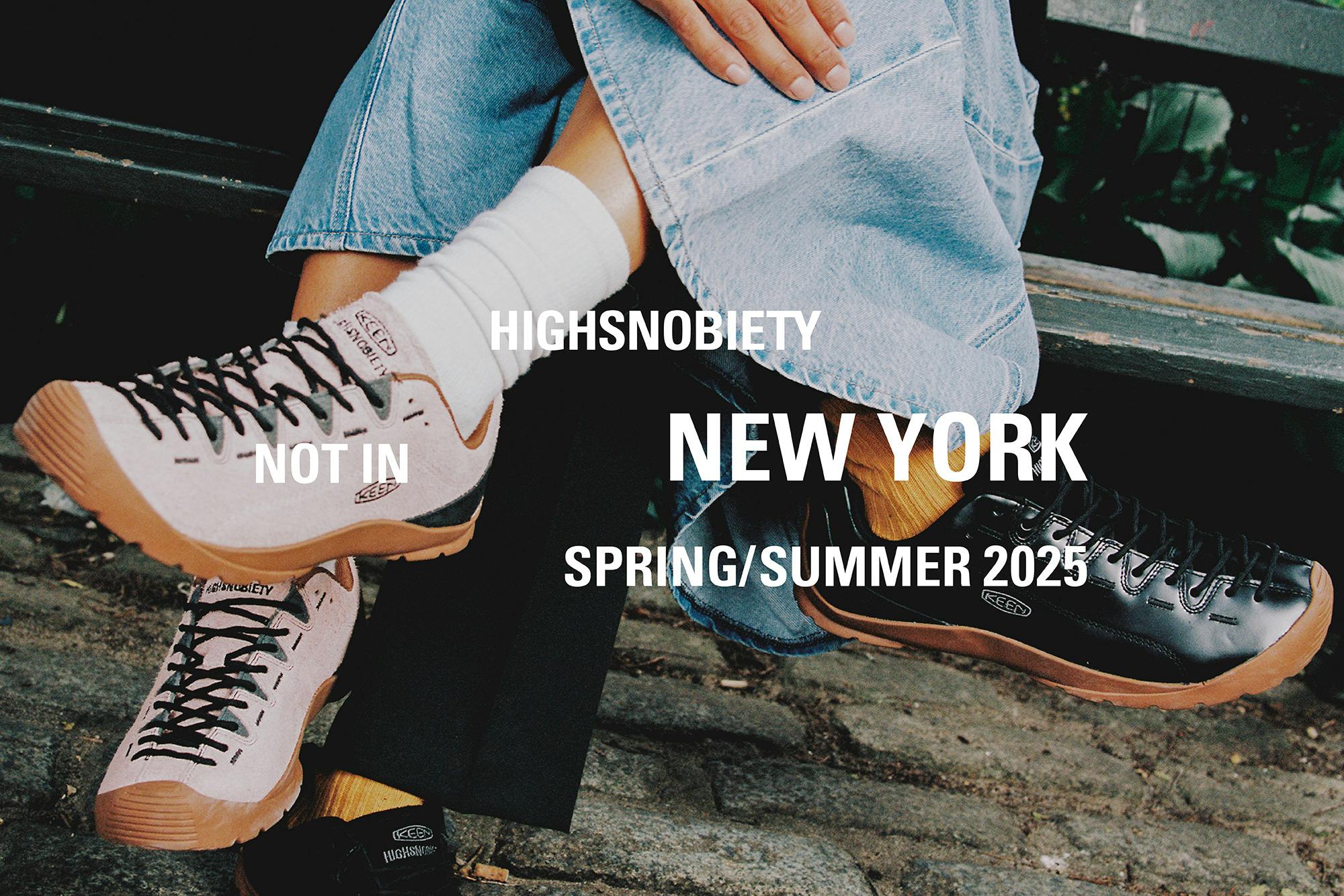 Highsnobiety x Keen Not in New York